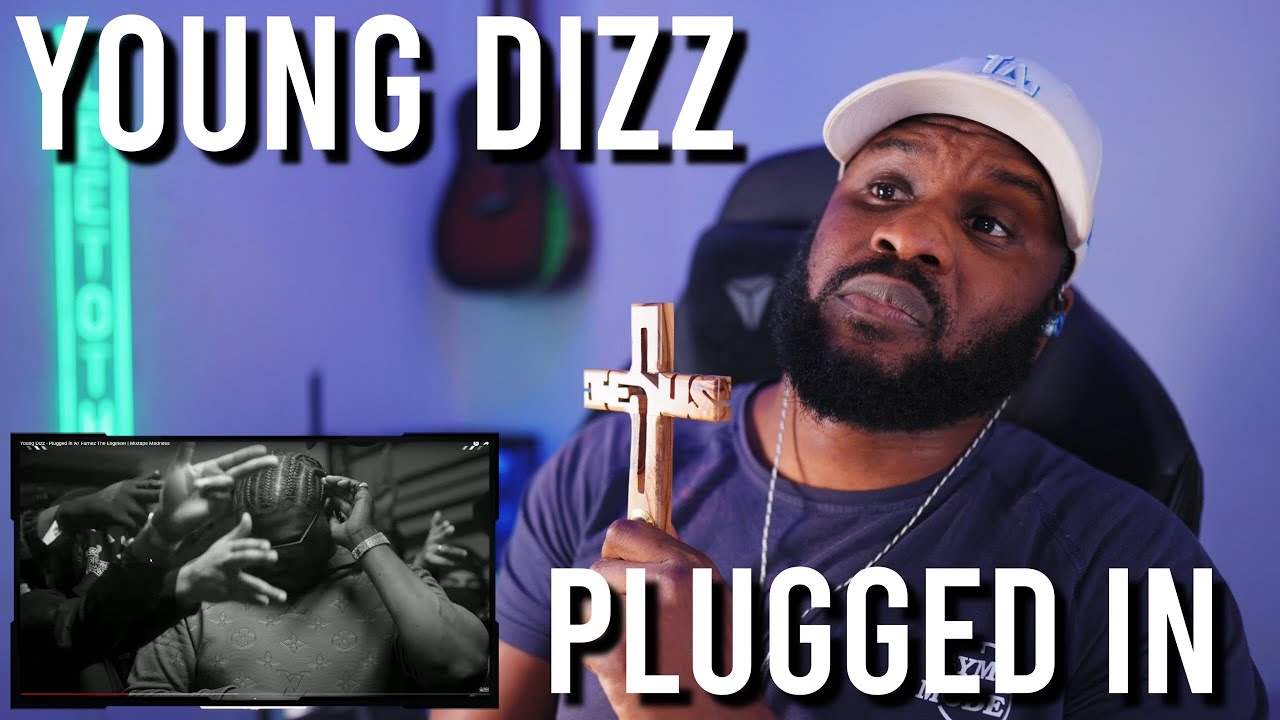 Young Dizz - Plugged In w/ Fumez The Engineer | Mixtape Madness [Reaction] | LeeToTheVI