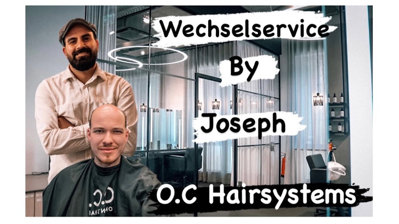 HAARSYSTEM WECHSEL & New Haircut  - @OCHairsystems