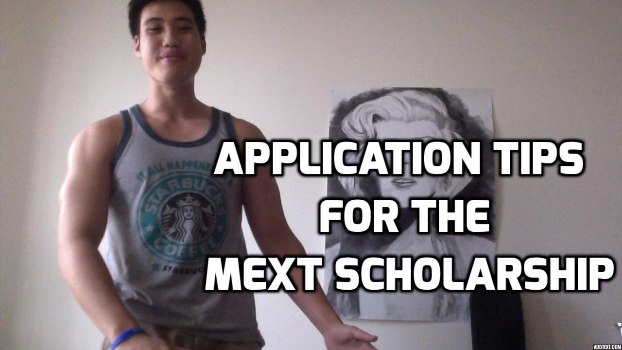 Application Tips for the MEXT Scholarship