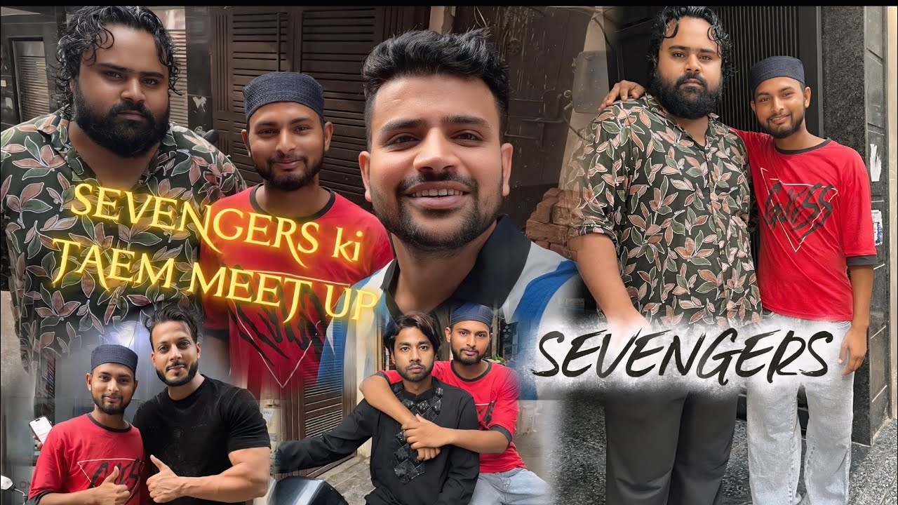 SEVENGERS ki team meet up ❤️🤲 Daily vlogs trending viral video travel vlogs || Zeeshan vlogs @1234