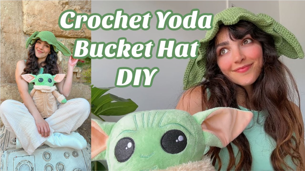 Crochet Yoda Bucket Hat | Beginner Friendly Crochet Tutorial