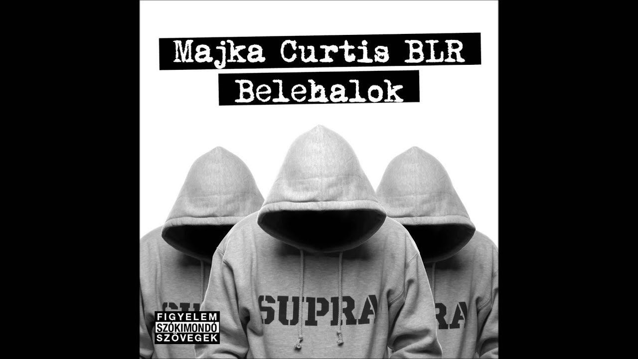 Majka; Curtis; BLR - Eml&eacute;kszem r&aacute; (Official Audio)