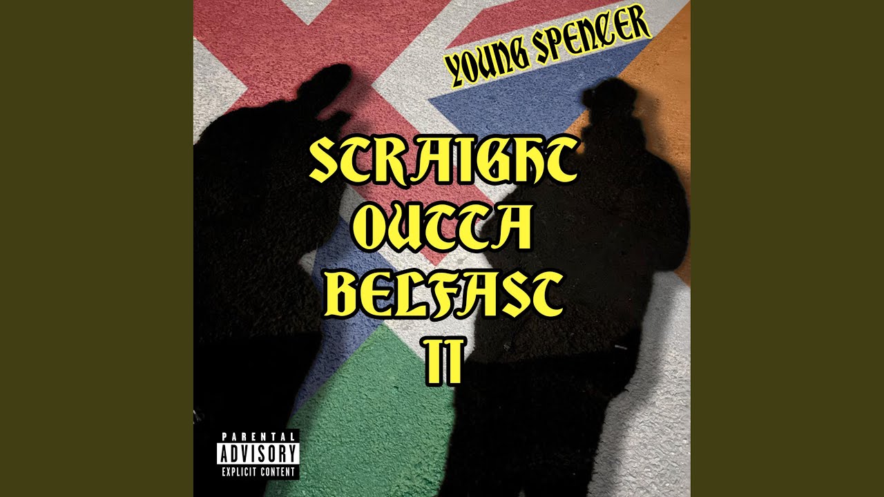 Straight Outta Belfast II