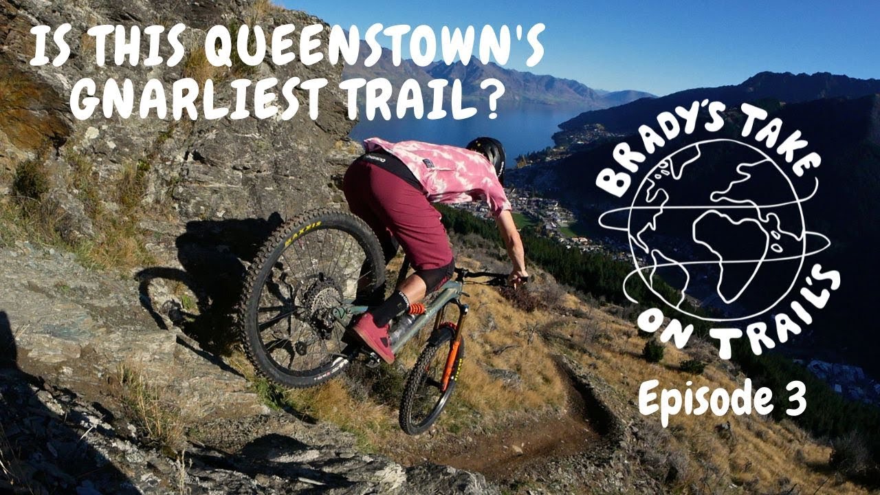 Brady's Take On Trails EP3 | Banjo Snapper in Queenstown, NZ