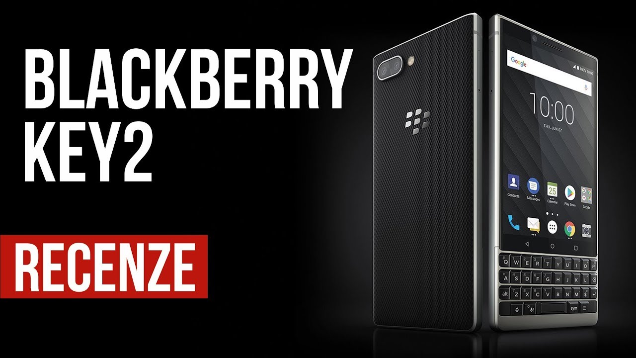 Blackberry Key2 - [recenze]