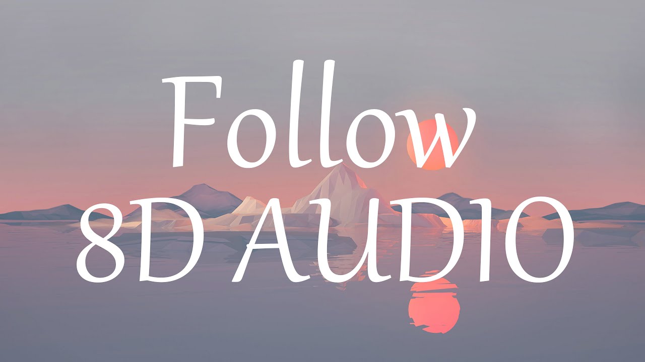 Karol G, Anuel AA - Follow (8D AUDIO) 360&deg;