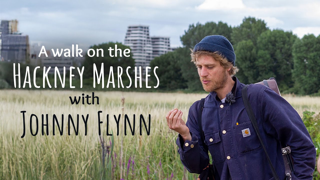 A walk on the Hackney Marshes (with Johnny Flynn)