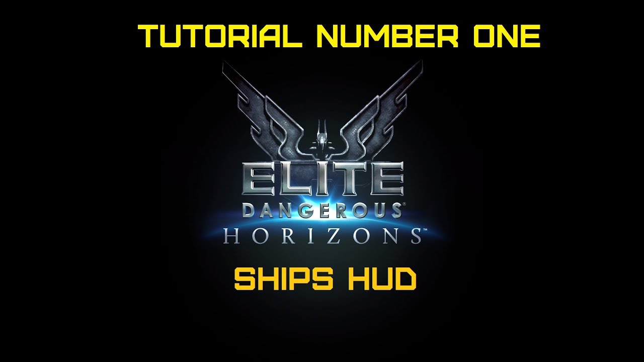 Elite Dangerous Ships Hud Tutorial