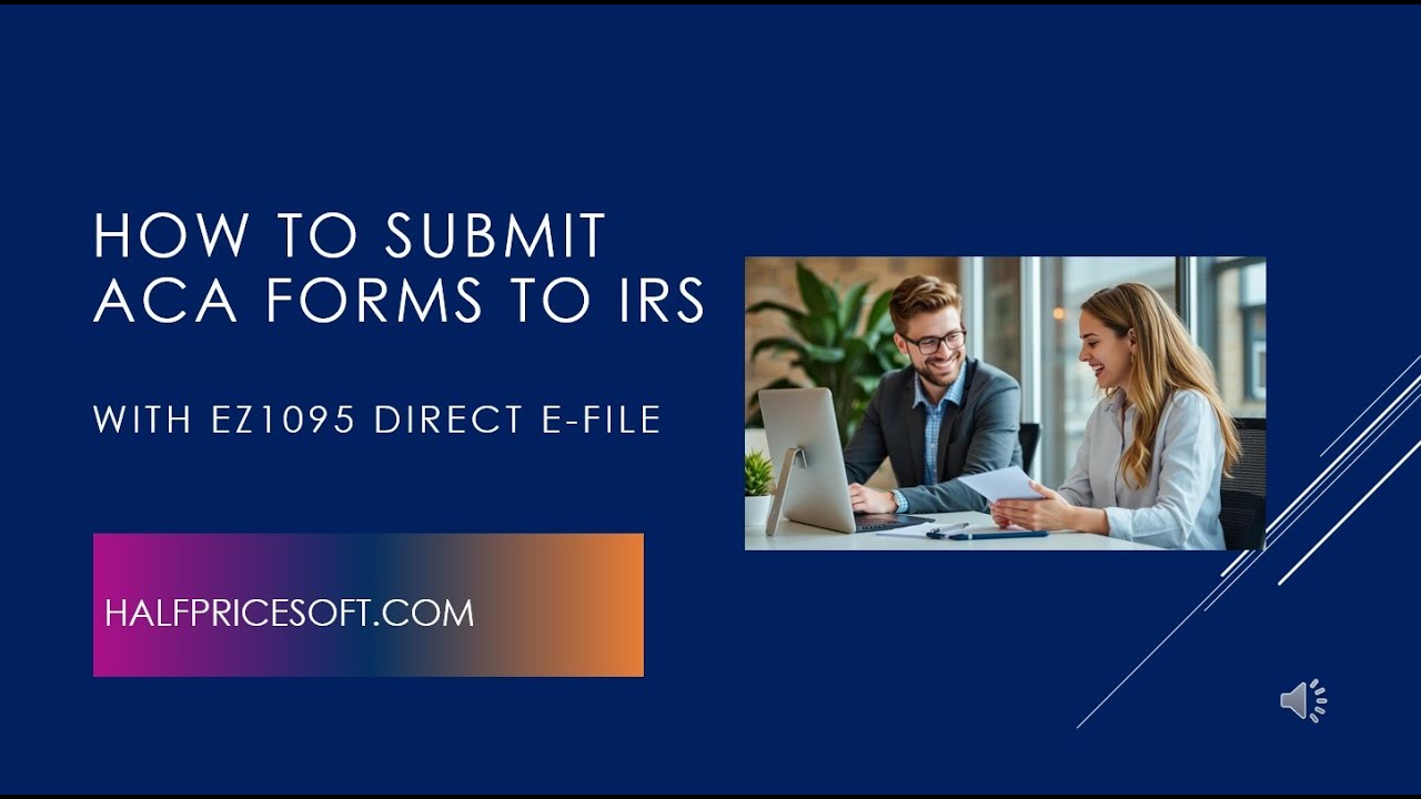 How to E-File ACA Forms to the IRS Using ez1095 (Direct Filing Tutorial)