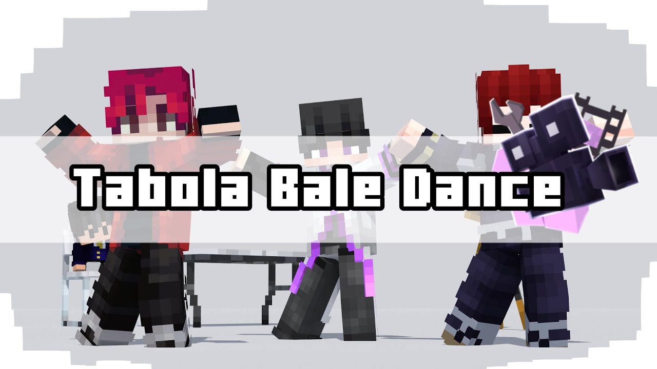 Tabola bale Dance Minecraft animation Template
