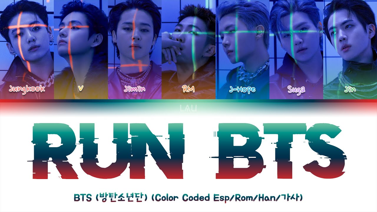 BTS (방탄소년단) – ‘Run BTS’ (Color Coded Esp/Rom/Han/가사)