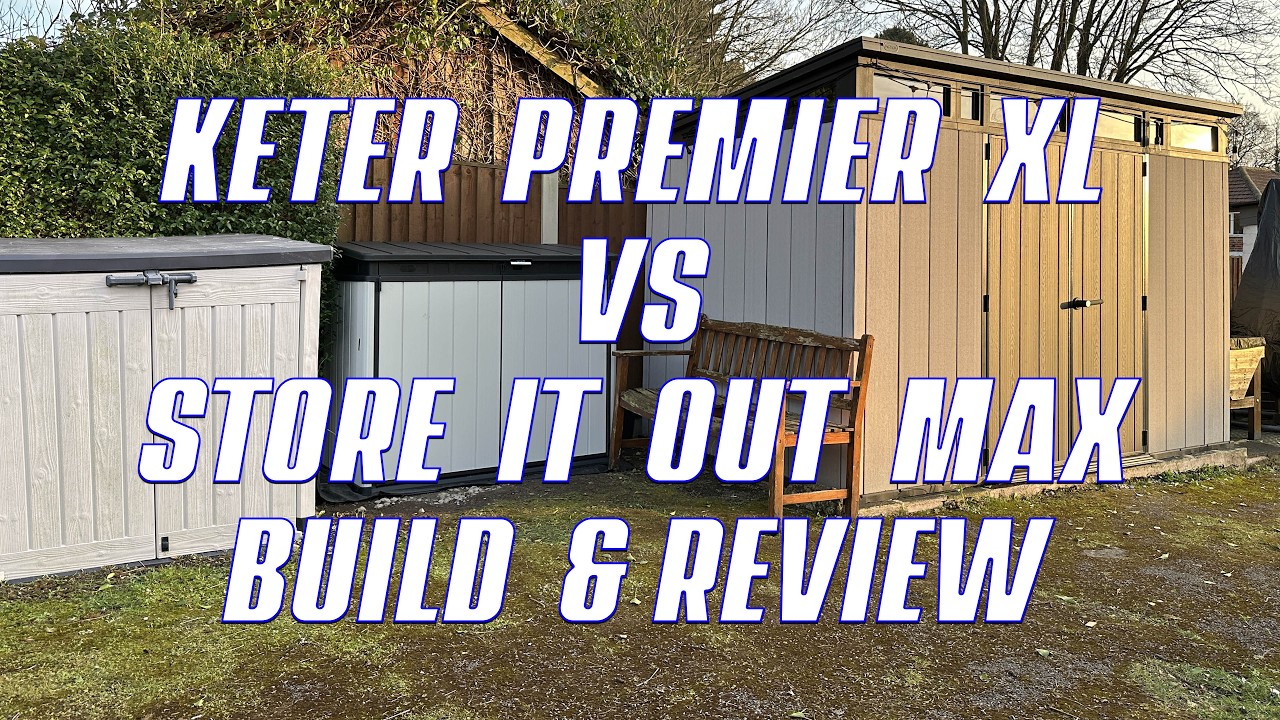 Keter Premier XL Garden Storage vs 10-year old Keter Store It Out Max - Build and Review