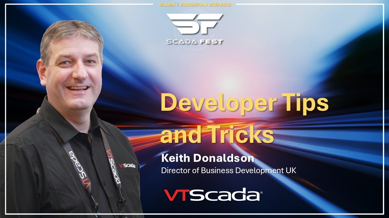 Developer Tips and Tricks - Keith Donaldson - ScadaFest 25
