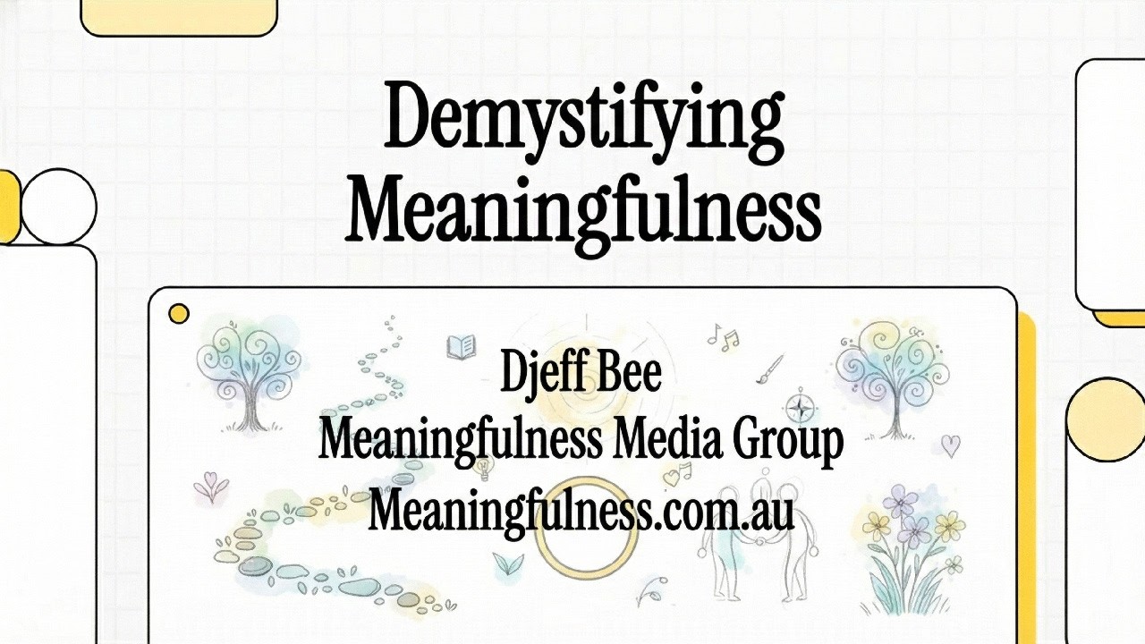 Meaningfulness: The Architecture of Meaning