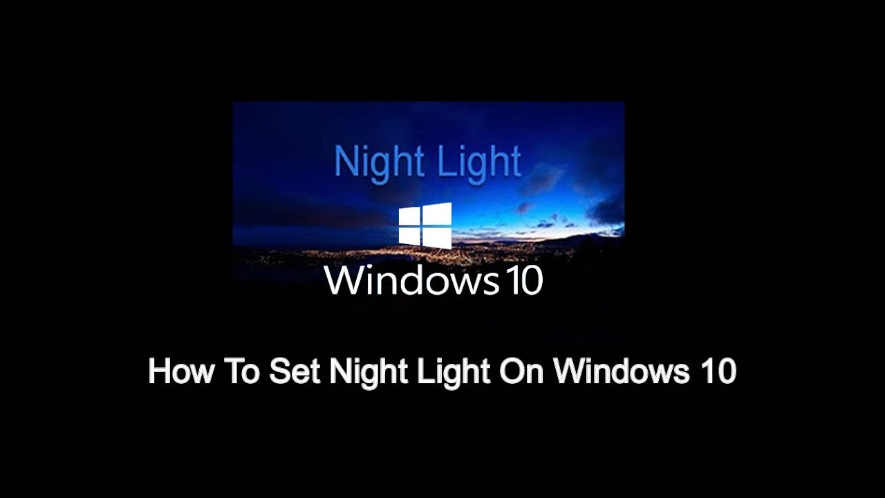 How To Set Night Light On Windows 10