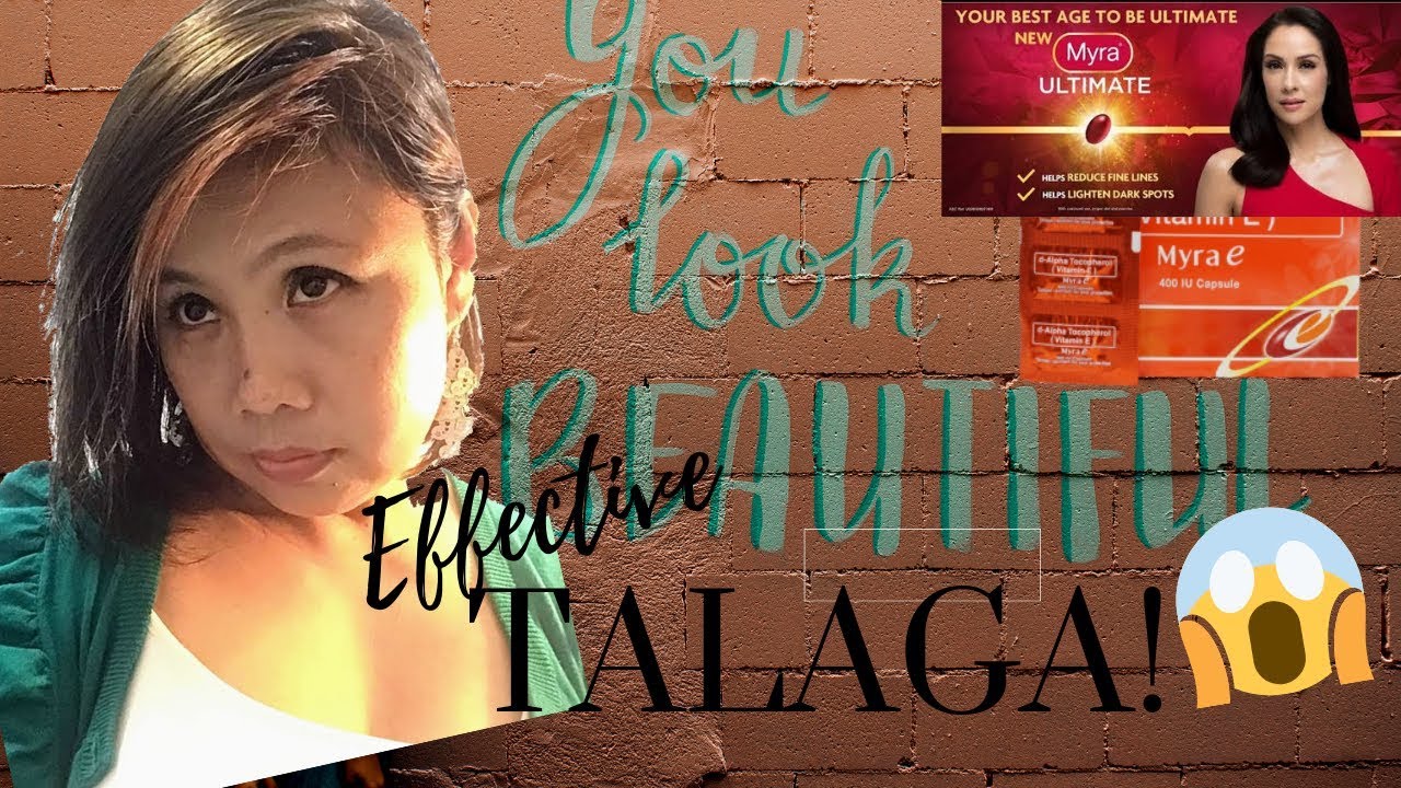 IWAS KULUBOT! TRY NEW MYRA ULTIMATE & MYRA E 400 IU