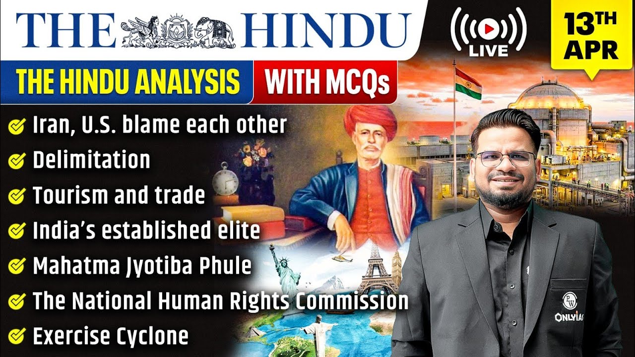 The Hindu Analysis | 13th April 2026 | The Hindu Newspaper  - Practice Questions | Prashant Sir