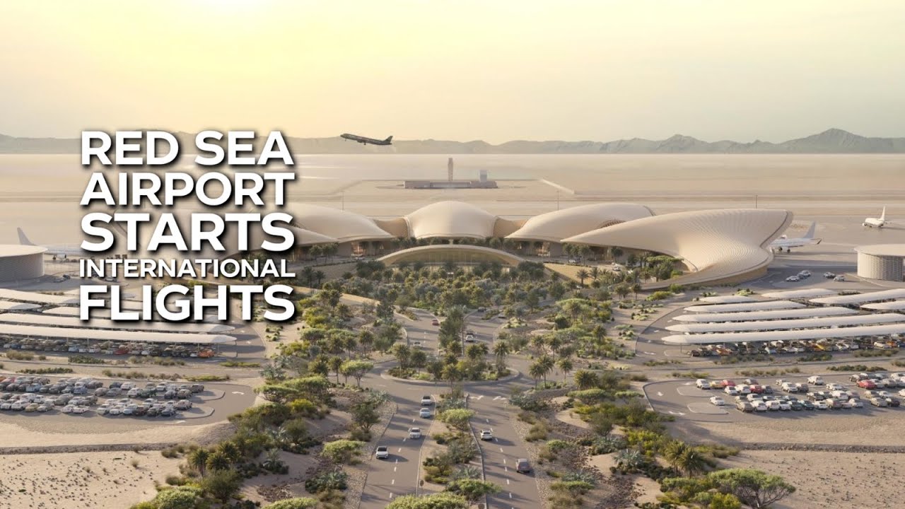 Saudi Arabia&rsquo;s Red Sea International Airport Begins Both Domestic and International Flights