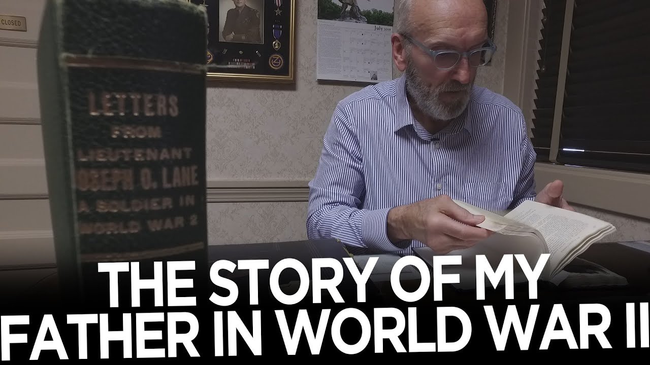 The Story of My Father in World War II - UPDATE