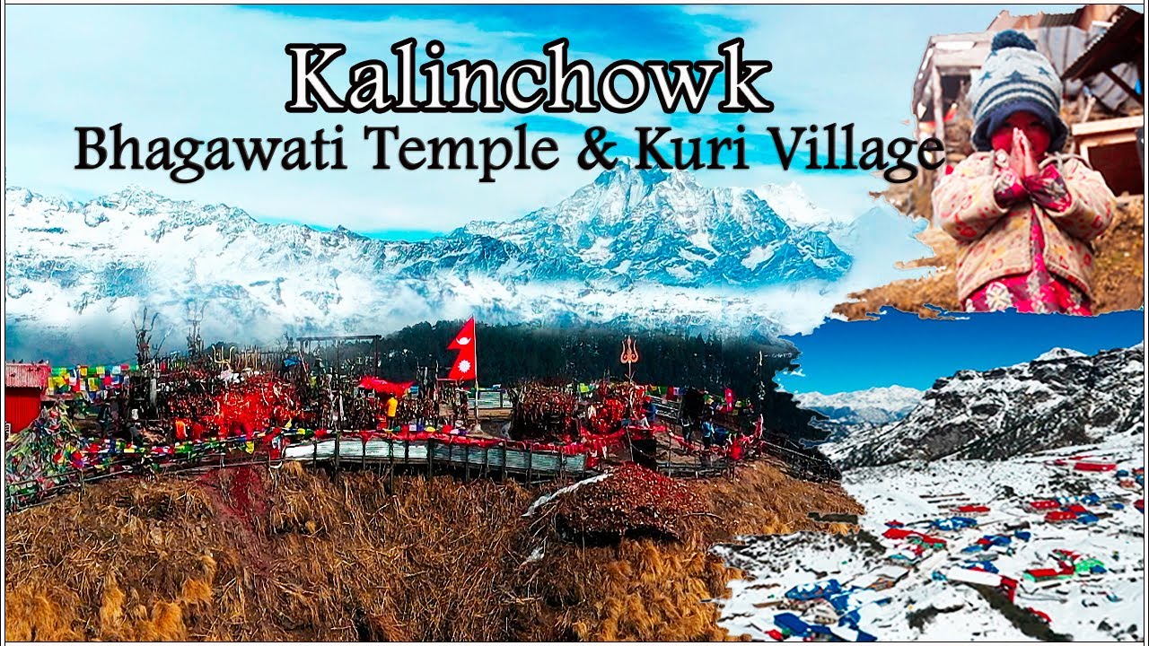 Kalinchowk Bhagawati Temple | Kuri Village Tour