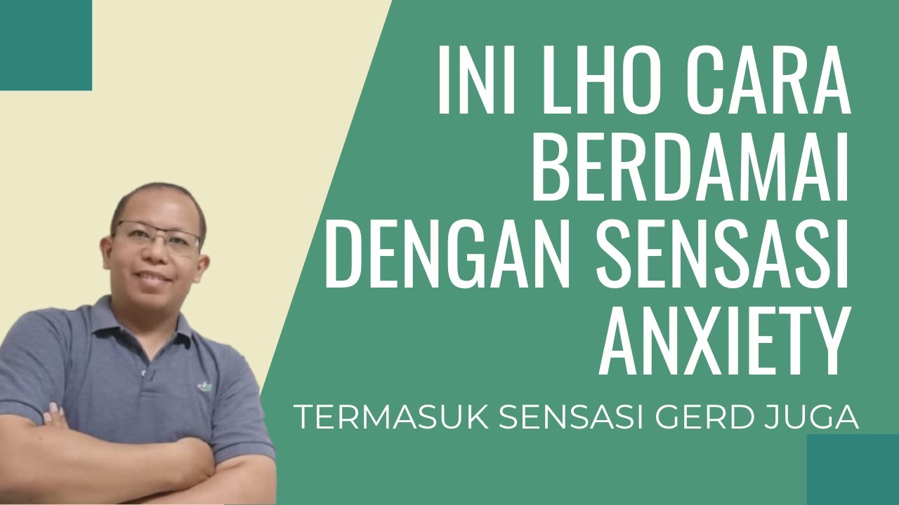 Merasa Berat Untuk Berdamai Dengan Sensasi Gerd Anxiety? Cobain ini deh..