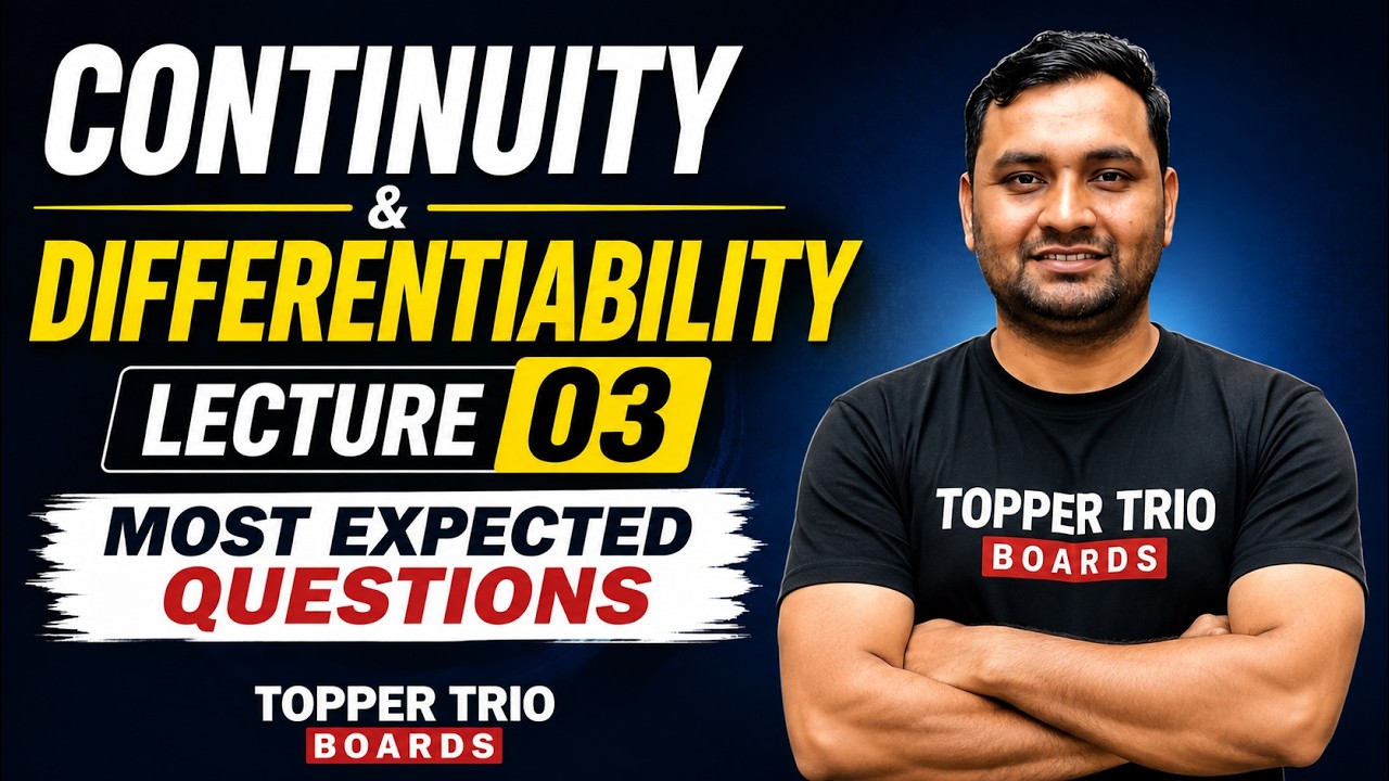 Conitnuity and Differentibility | Most Important Question | class 12th | Maths | topper trio boards