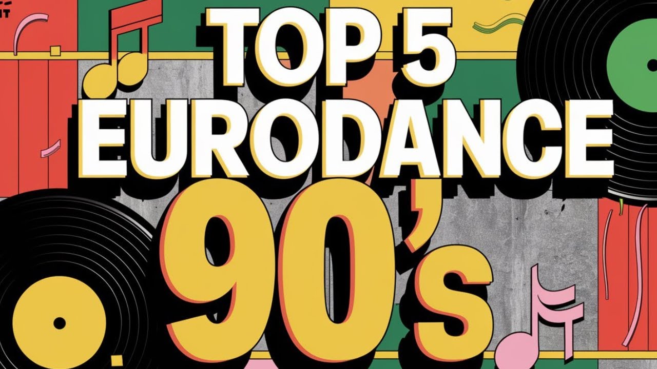 SET ESPECIAL: TOP 5 EURODANCE ANOS 90