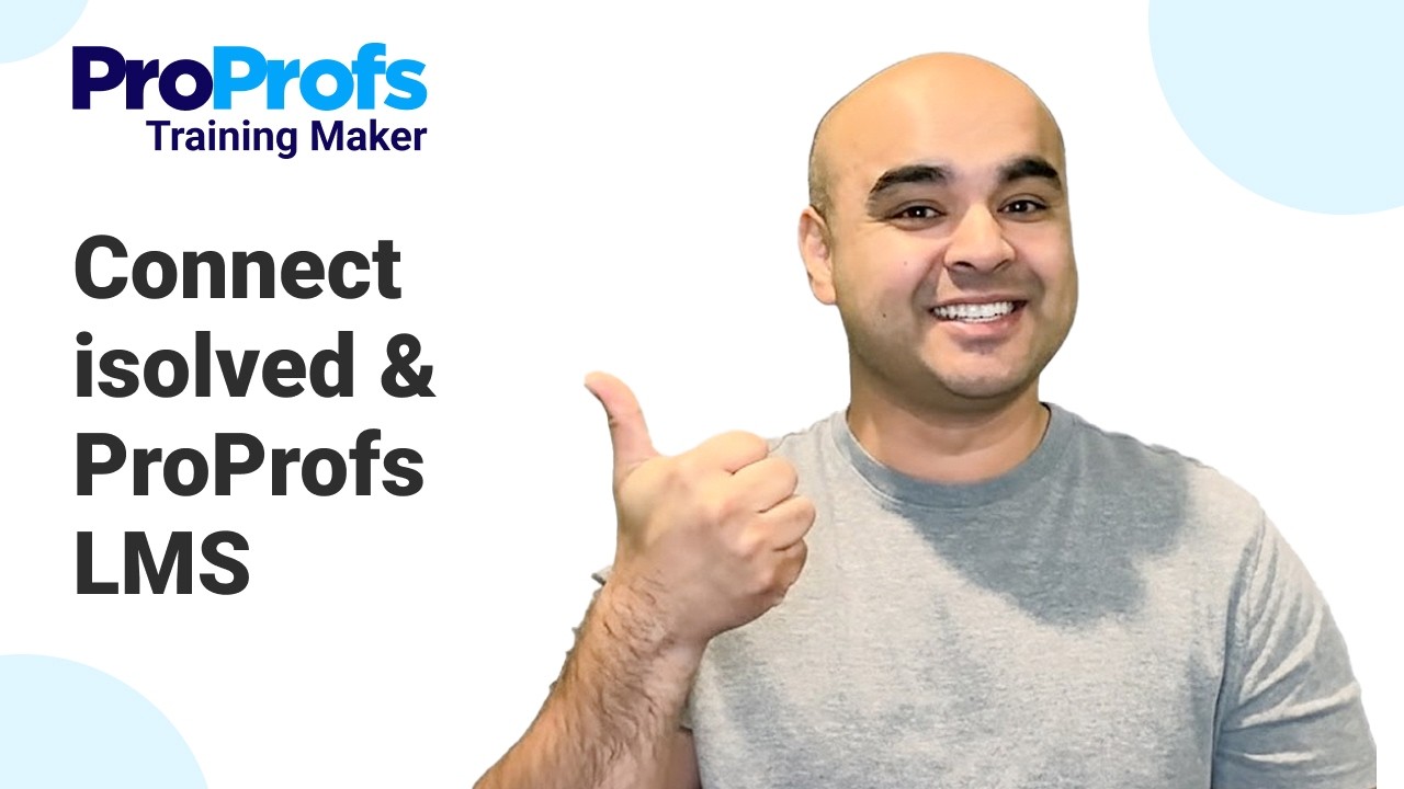 Turn isolved LMS-Ready With ProProfs LMS Integration | ProProfs Training Maker