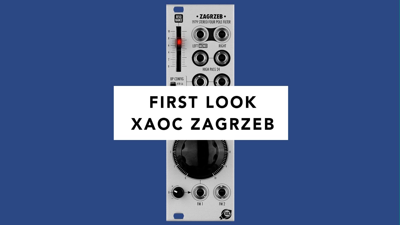 Xaoc Devices Zagrzeb Multimode Filter Module - First Look (Tutorial, Demo & Jam)