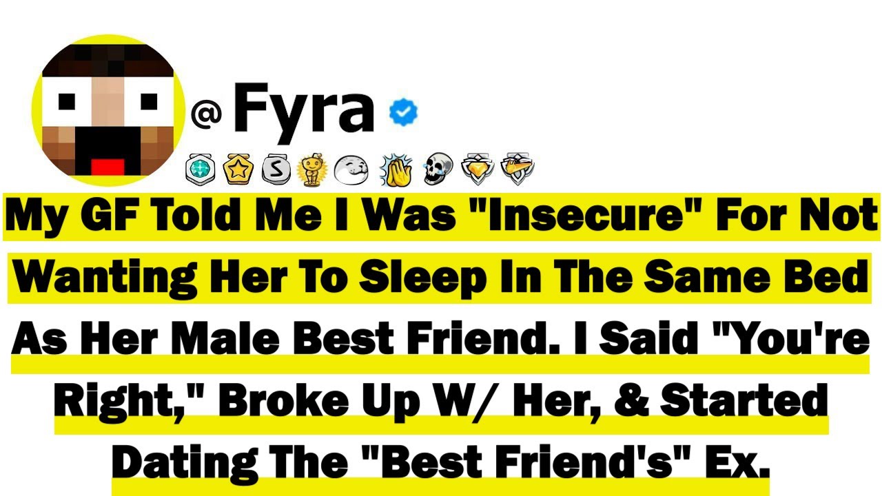 My GF Told Me I Was 