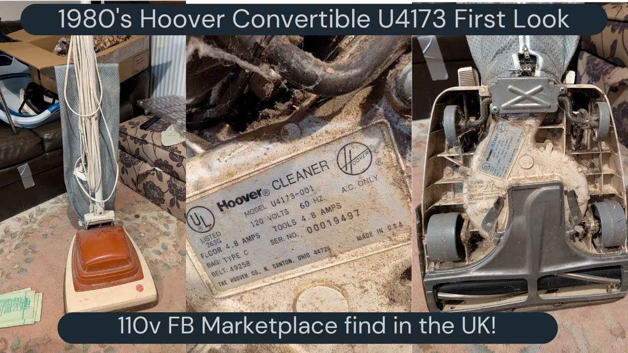 1980's USA 110v Hoover Convertible U4173 in the UK First Look.