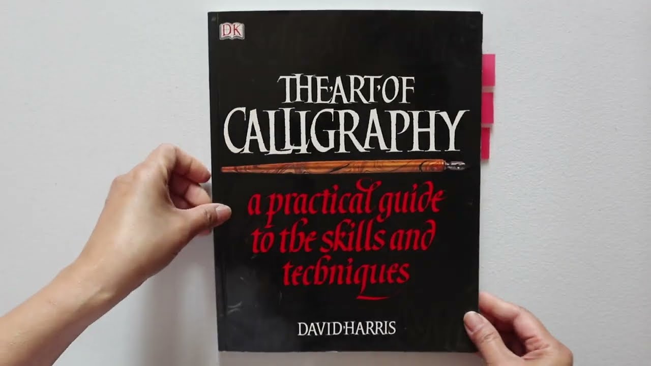 The Art Of Calligraphy by David Harris (Book Flip Through)