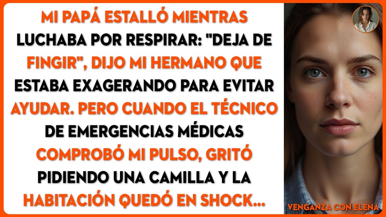 Mi papá estalló mientras luchaba por respirar: 