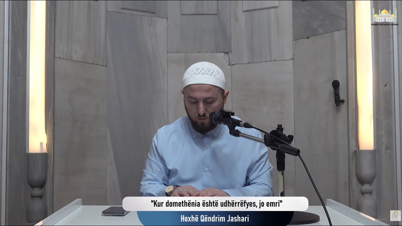 |103| Kur domethënia është udhërrëfyes, e jo emri - Hoxhë Qëndrim Jashari