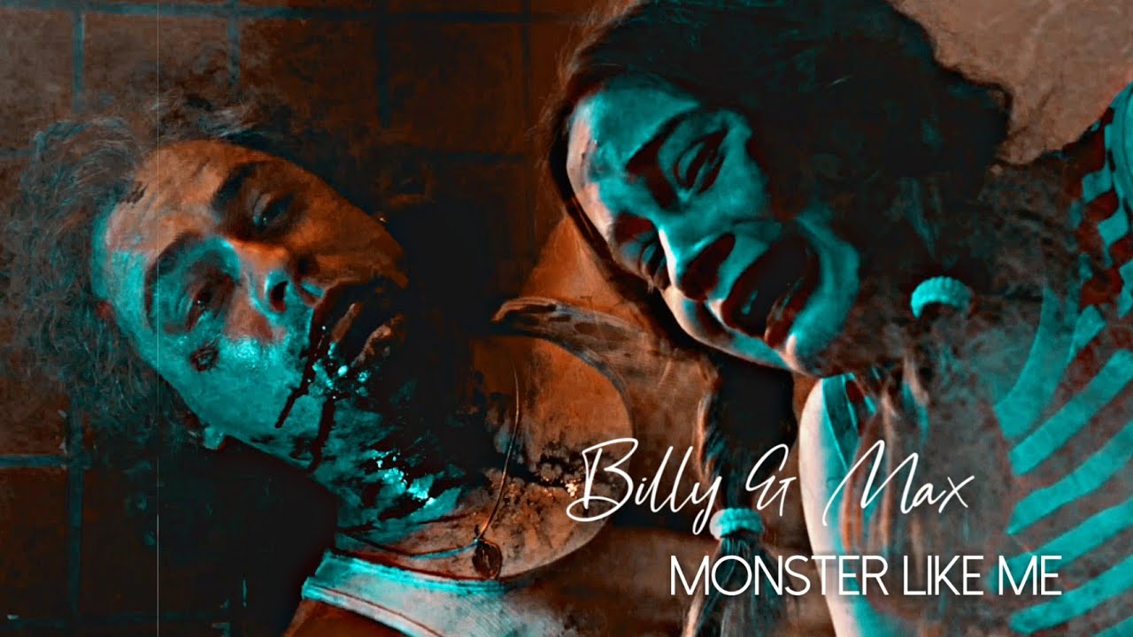 Billy & Max || Monster Like Me