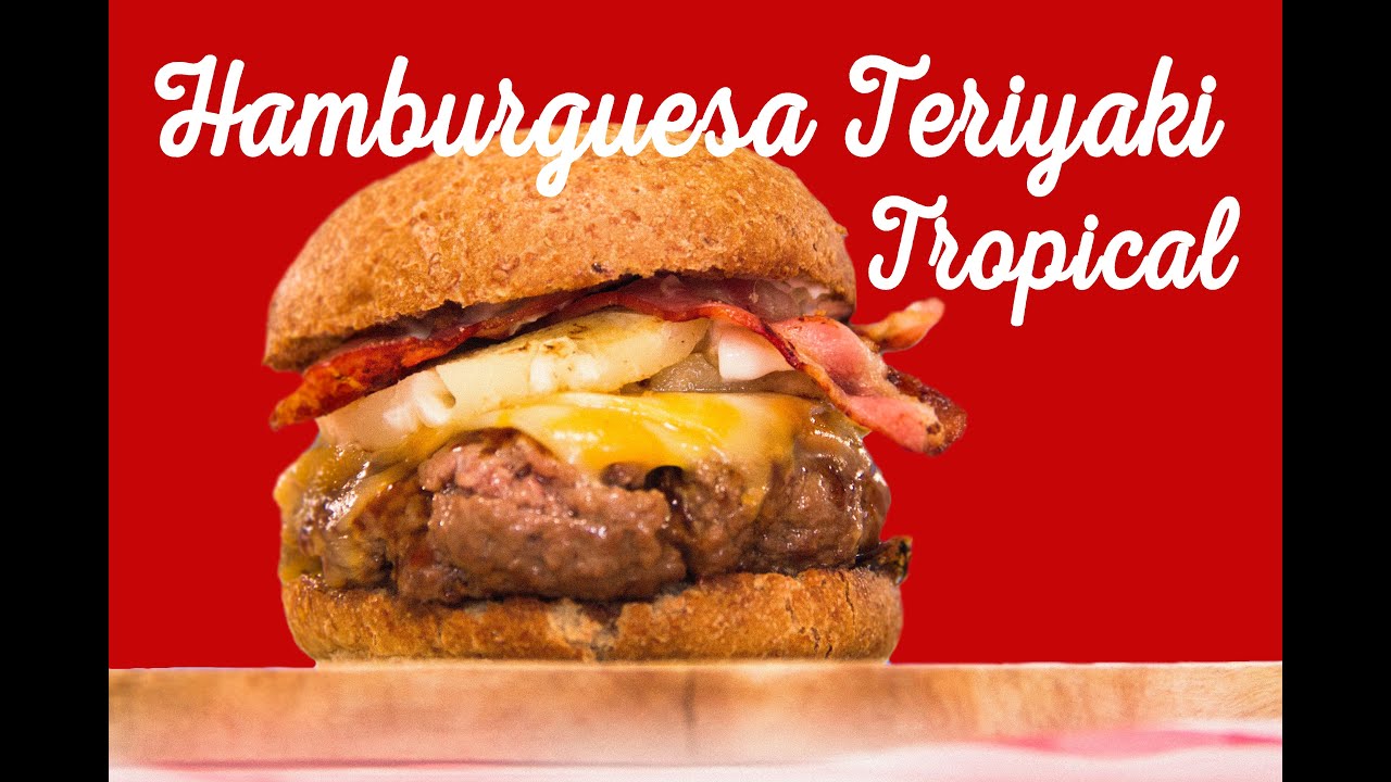 Fran Eats | Hamburguesa Teriyaki Tropical