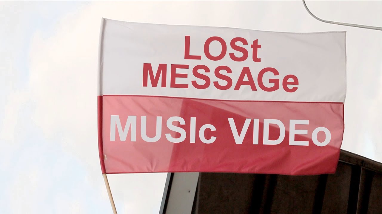 LOST MESSAGE - music video ENG SUB