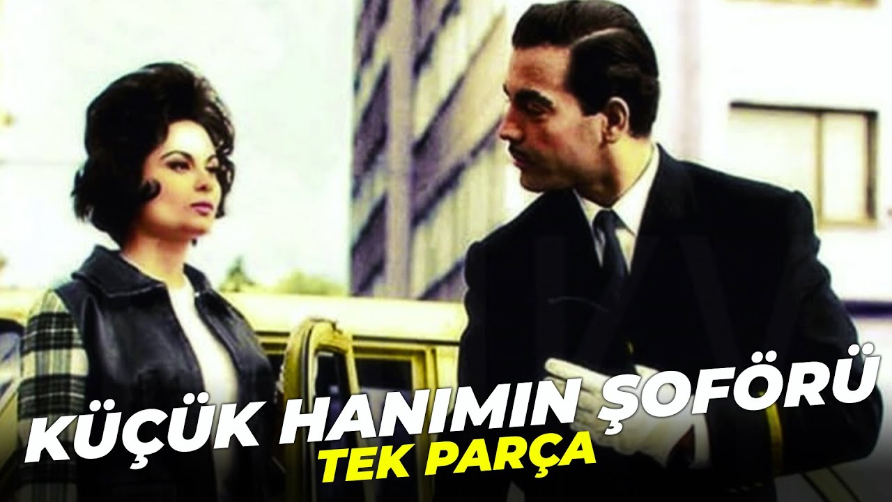 Küçük Hanımın Şoförü | Ayhan Işık Belgin Doruk Eski Türk Filmi | Full Film İzle
