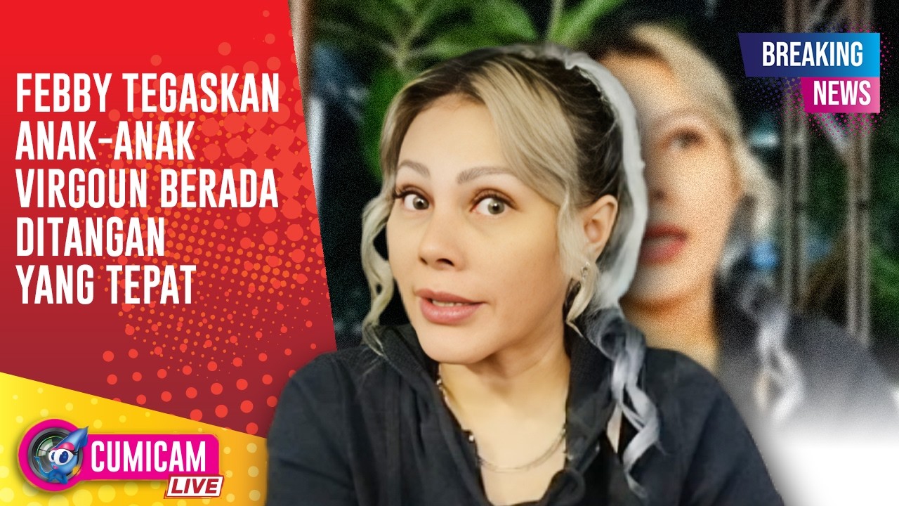 BREAKING NEWS! Febby Carol Buka Suara Prihal Inara Rusli Laporkan Virgoun ke Komnas Anak