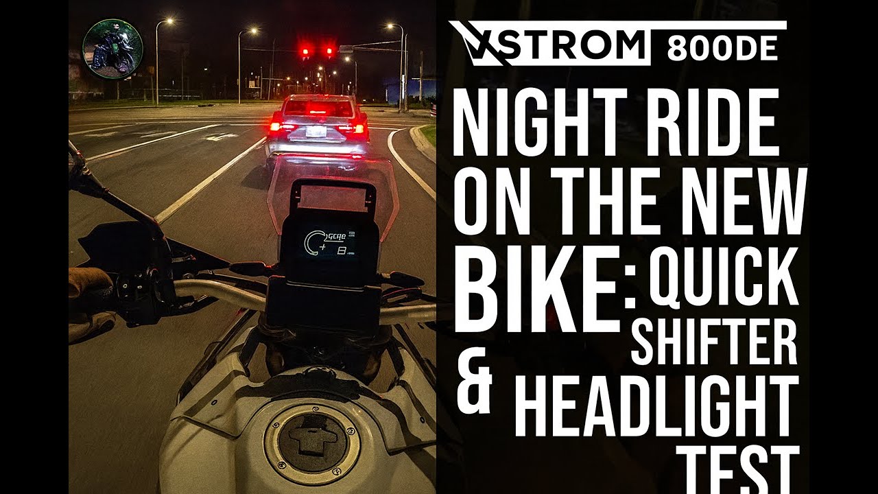 New Bike Night Ride: Getting acquainted with the New Bike in the Dark — Quick Shifter & Headlight