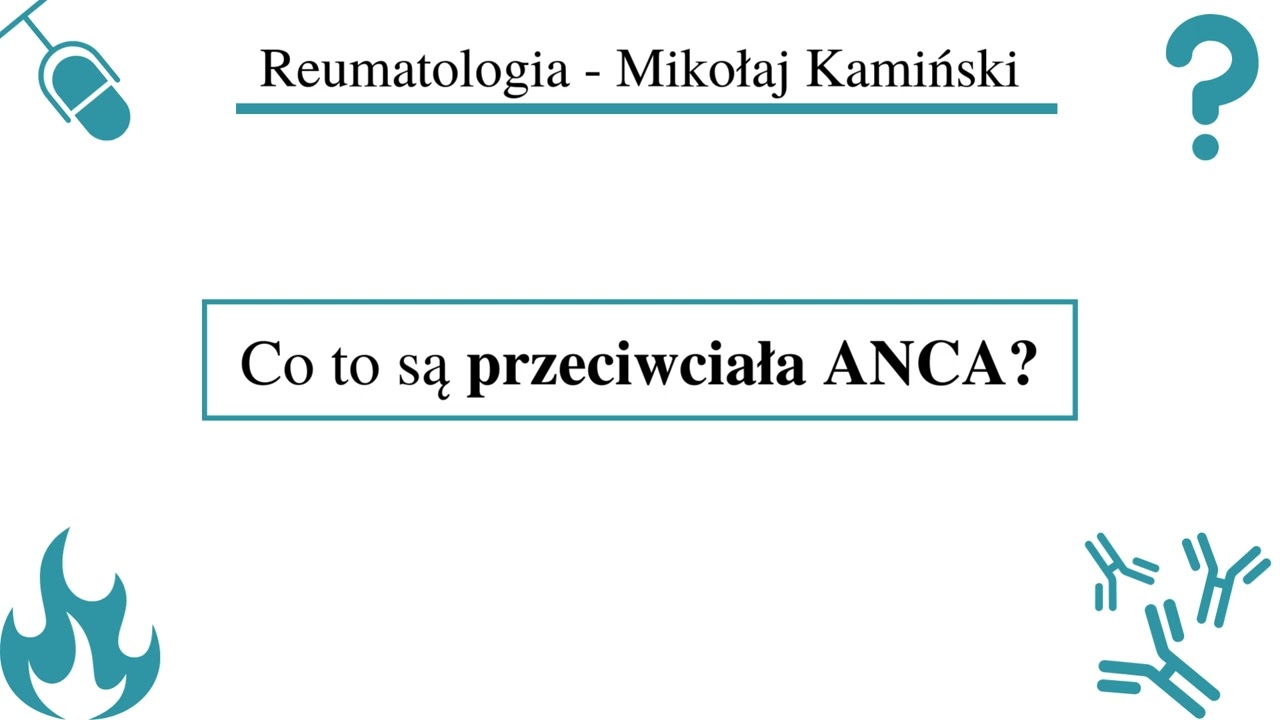 [127] [Podcast] Co to są przeciwciała ANCA?
