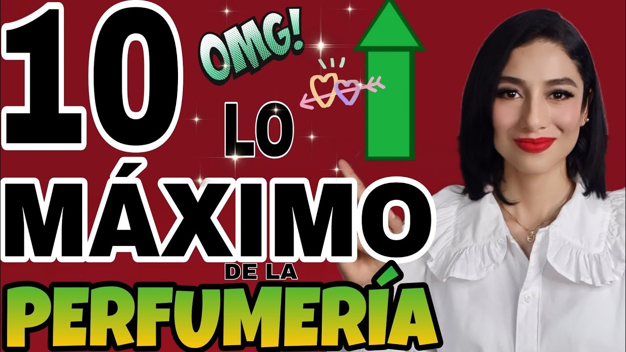 ✅️LOS 10 MEJORES DE LA PERFUMERÍA ENTERA‼️ Bella Mujer que nunca te falten estos...