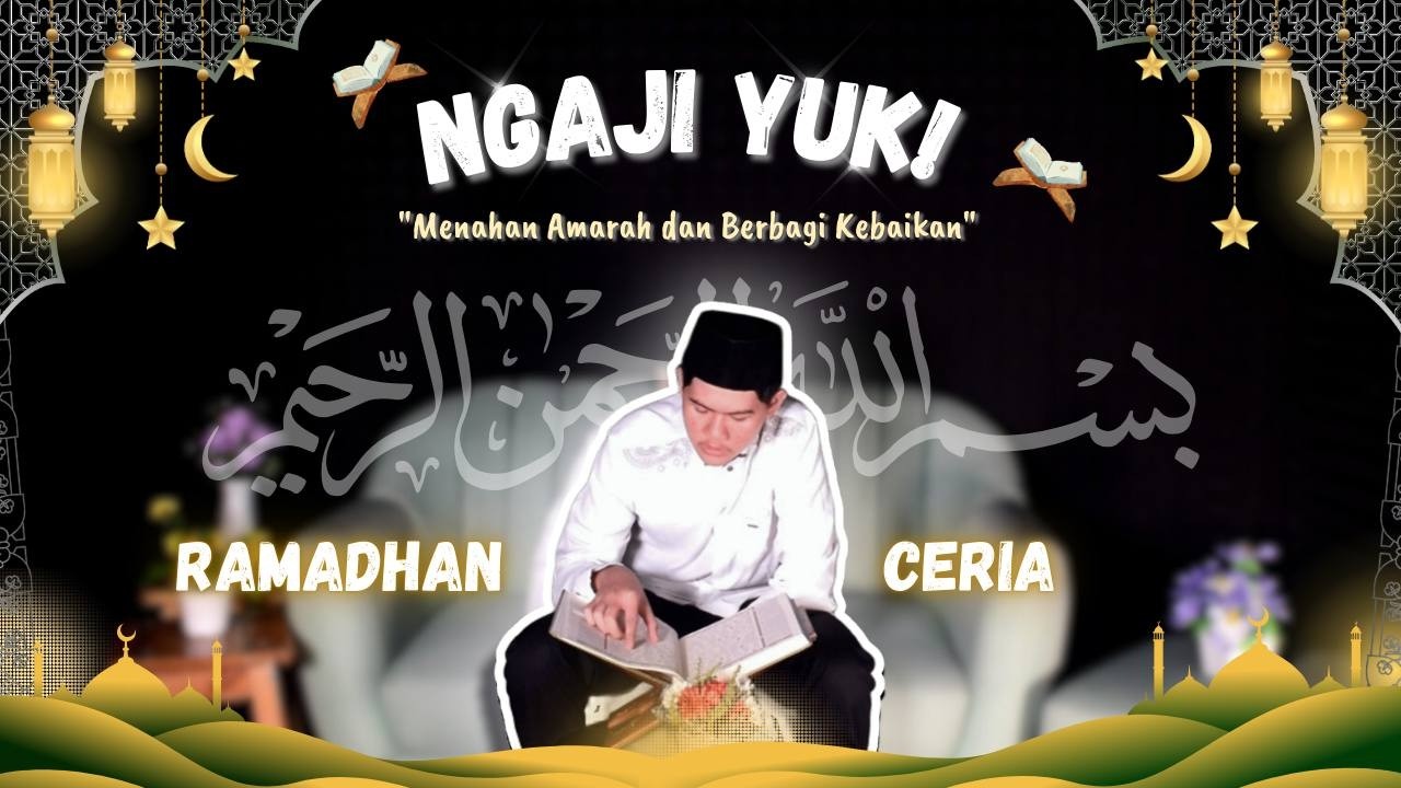 RAMADHAN CERIA 1447H EP 13 | NGAJI YUK | BROADCAST SMK TARUNA BHAKTI