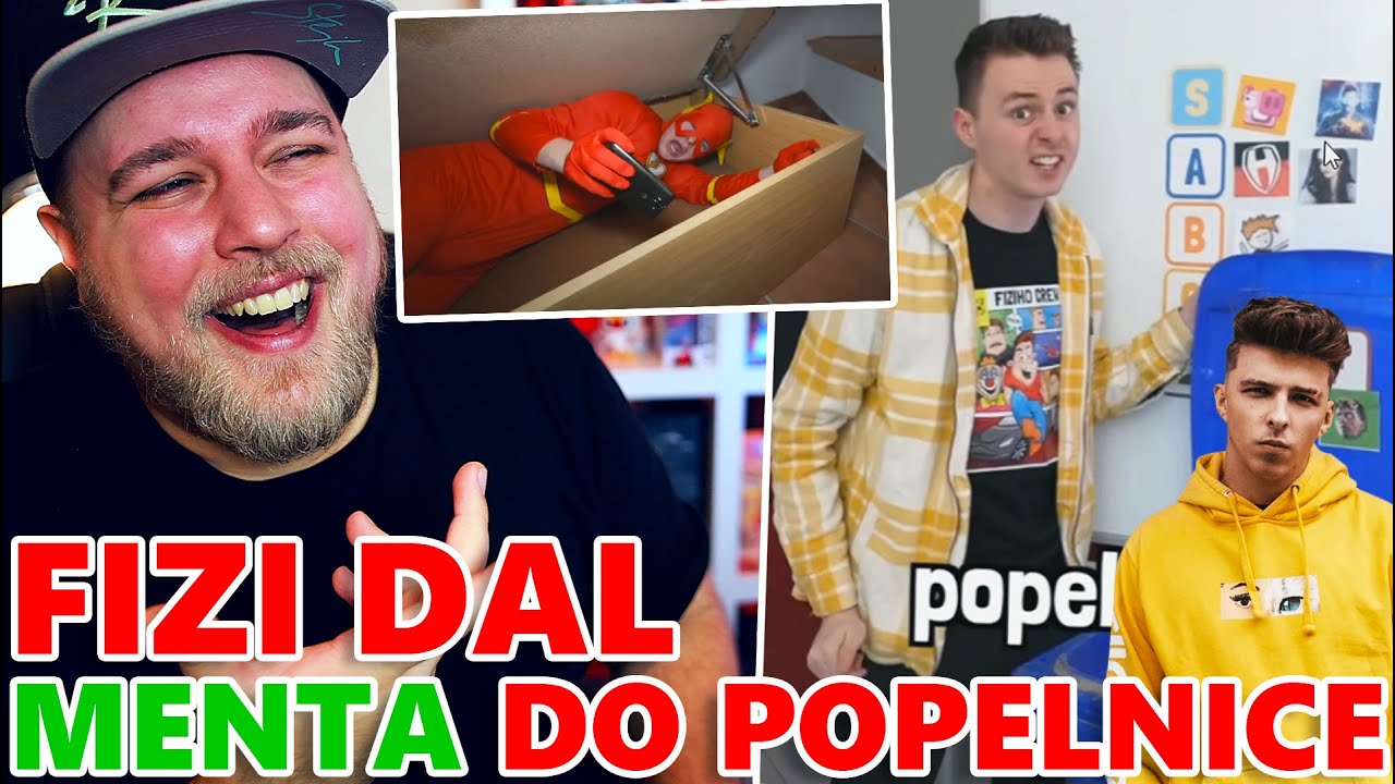 FIZI DAL MENTA DO POPELNICE A HUMI JAKO ÚCHYLNEJ SUPERHRDINA - KOUKÁM NA FIZIHO