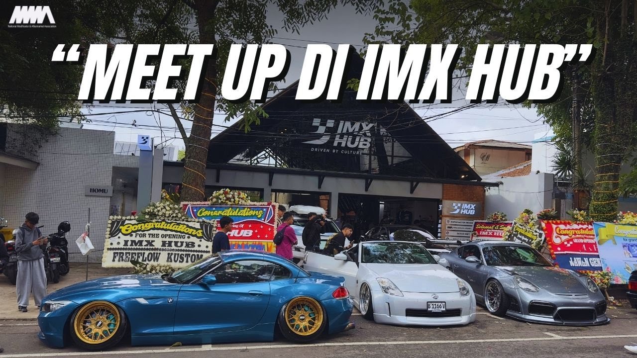IMX HUB Jadi Tempat Kumpulnya Petrol Head Bandung ‼️