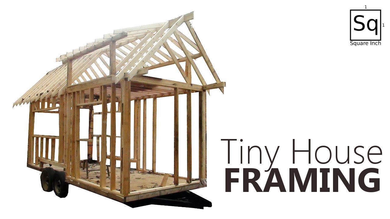Building a Tiny House #2 - Framing