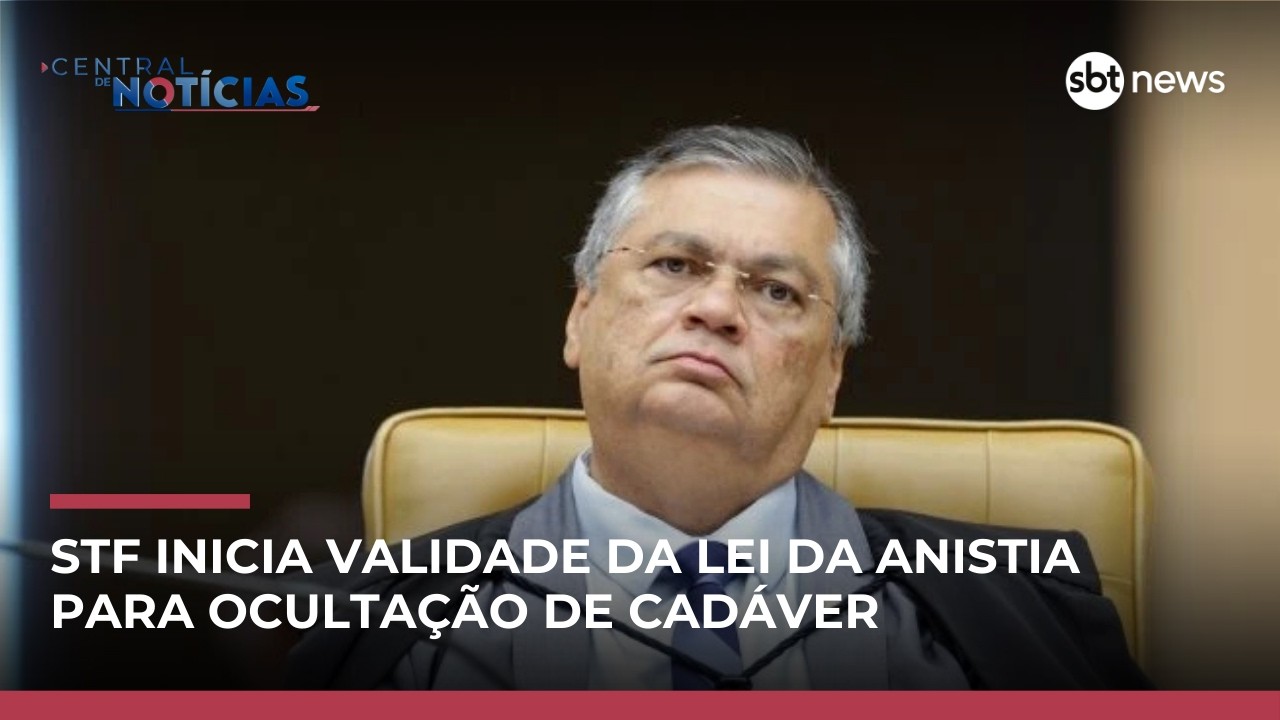 STF julga validade da Lei da Anistia para ocultação de cadáver na ditadura | #CentraldeNotícias