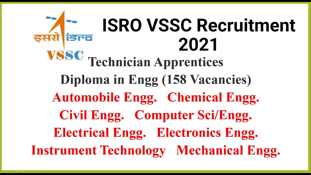 ISRO VSSC Recruitment 2021 | Diploma holders | Technician Apprentices |All Branches|ISRO Recruitment