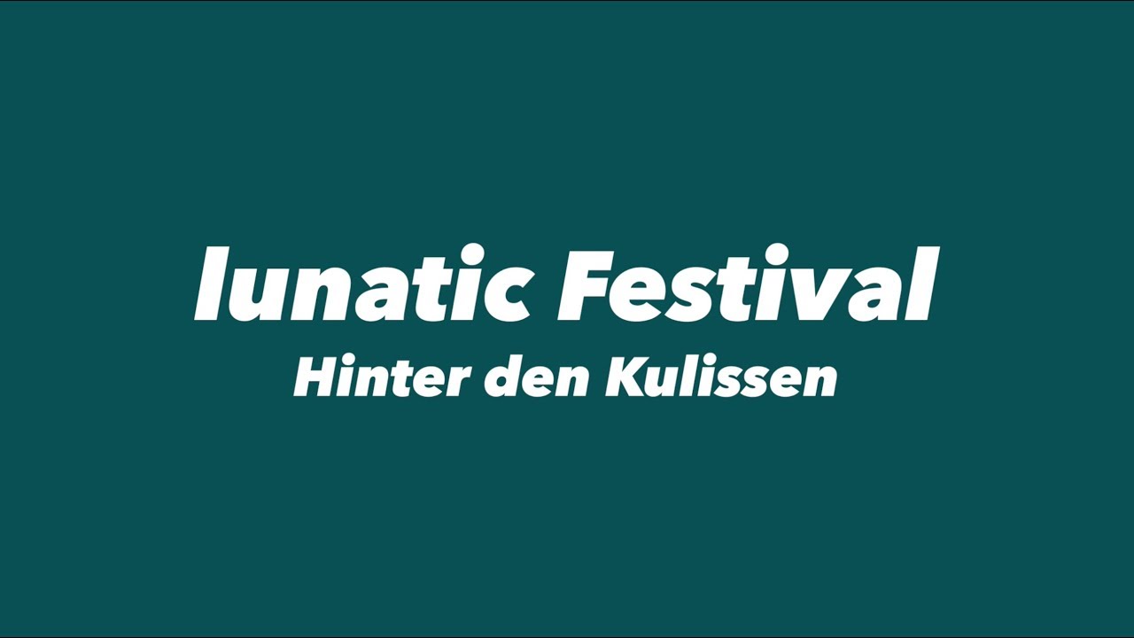 Hinter den Kulissen beim lunatic Festival 2018