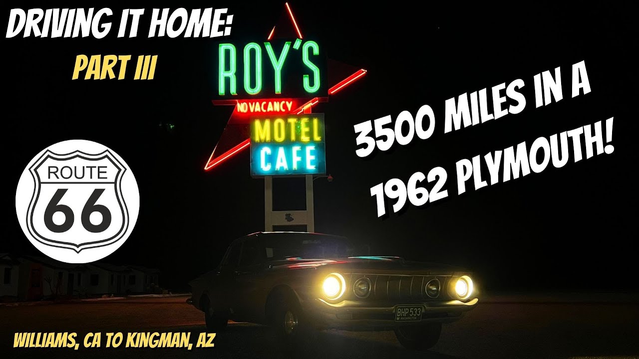 Driving It Home: 3500 Mile Road Trip in a 1962 Plymouth. Route 66! Classic Car Roadtrip. CA AZ